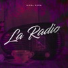 La Radio (En Vivo)