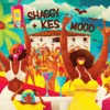 Mood (feat. Kes) - Single