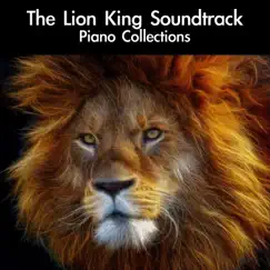 The Lion King Soundtrack Piano Collections by Daigoro789 album reviews, ratings, credits