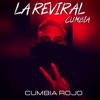 Cumbia Rojo - Single