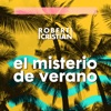 El Misterio Del Verano - Single