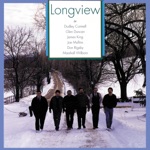 Longview - Only Time Can Mend A Broken Heart