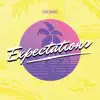 Stream & download Expectations - Single