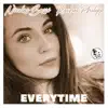 Stream & download Everytime (feat. Rachel Philipp) - EP