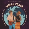 Putumayo Presents World Peace