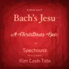 Stream & download Bach's Jesu (A Christmas Epic) [Radio Edit] [feat. Kim Cash Tate] - Single