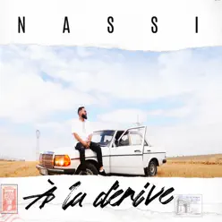 À la dérive - Single - Nassi
