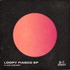 Blake Leisurely - Loopy Fiasco