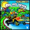 Stream & download On My Way (feat. Rome) - Single