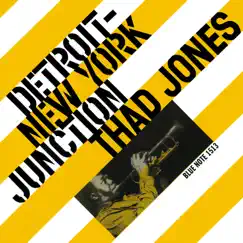 Detroit-New York Junction (The Rudy Van Gelder Edition Remastered) by Thad Jones album reviews, ratings, credits