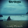 Lonely Moments - EP - De Vega