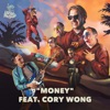 Money (feat. Cory Wong) - Single, 2020