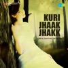 Kuri Jhaak Jhakk, 2005