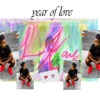 Year of Love - EP