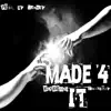 Stream & download Made 4 It (feat. Tank McCoy) - Single