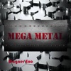 Mega Metal - Single