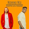 Mamma Mia (feat. El Paisano) - Single