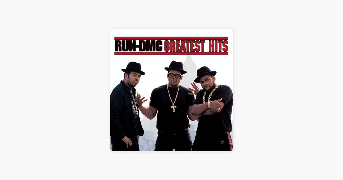 Greatest Hits By Run Dmc On Apple Music
