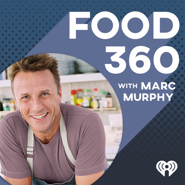 Food 360 with Marc Murphy Podcast Cover