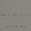 Payin' Top Dolla - スタイル