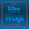 Blue Magic (Waikiki) [Eric Krasno Remix] - Single