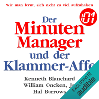 Kenneth Blanchard, William Oncken, Jr. & Hal Burrows - Der Minuten Manager und der Klammer-Affe: Wie man lernt, sich nicht zu viel aufzuhalsen artwork