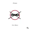 Drama (feat. Ghost Leon) - Single album lyrics, reviews, download