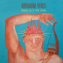 Cançons De La Roba Estesa (feat. Ona Nua) - Abraham Rivas