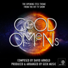 Good Omens : Opening Title Theme - Geek Music