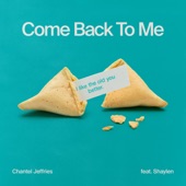 Come Back To Me (feat. Shaylen) artwork