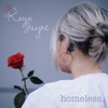 Reya Jayne - Homeless