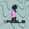 Feels - EP