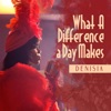 What a Difference a Day Makes - Single