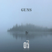 Guns - Oil (Rock)