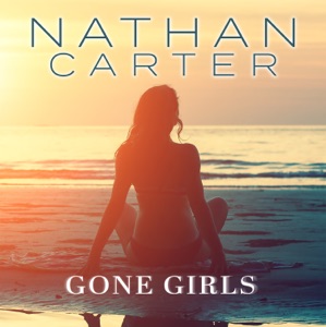 Nathan Carter - Gone Girls - Line Dance Musique
