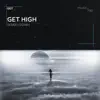 Stream & download Get High - Single