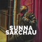 Sunna Sakchau (feat. Biraj Gautam) - Viber BI lyrics