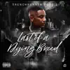 Last of a Dying Breed album lyrics, reviews, download