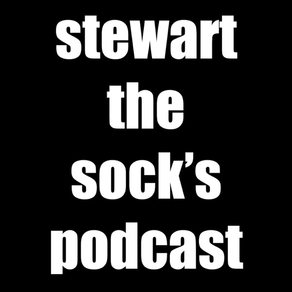 Stewart the Sock's Podcast cover