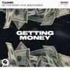 Getting Money (feat. 808Charmer) - Single album lyrics, reviews, download