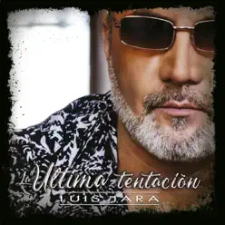 La Última Tentación - Luis Jara