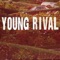 Authentic - Young Rival lyrics
