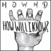 How Will I Know - Single