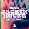 Ibiza Jackin House Anthems