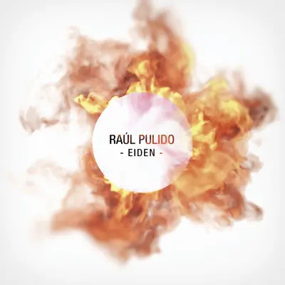 Eiden - Raúl Pulido Eiden - Raúl Pulido