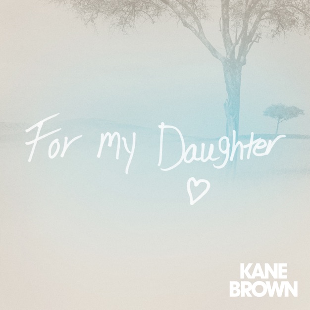 For My Daughter - Single