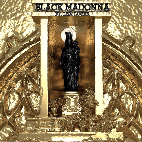 Cover artwork for Black Madonna (feat. Lex Luger)