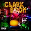 Clark Boom - EP, 2016