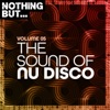 Nothing But... The Sound of Nu Disco, Vol. 05