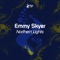 Northern Lights - Emmy Skyer lyrics